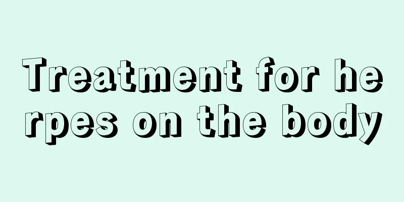 Treatment for herpes on the body