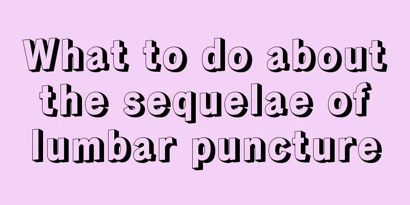 What to do about the sequelae of lumbar puncture