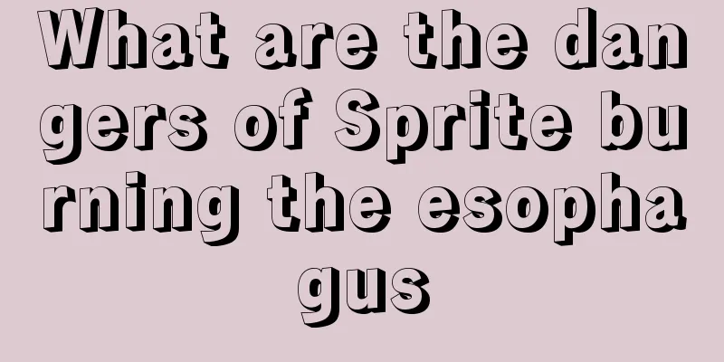 What are the dangers of Sprite burning the esophagus