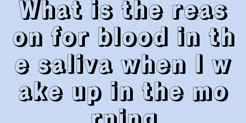 What is the reason for blood in the saliva when I wake up in the morning