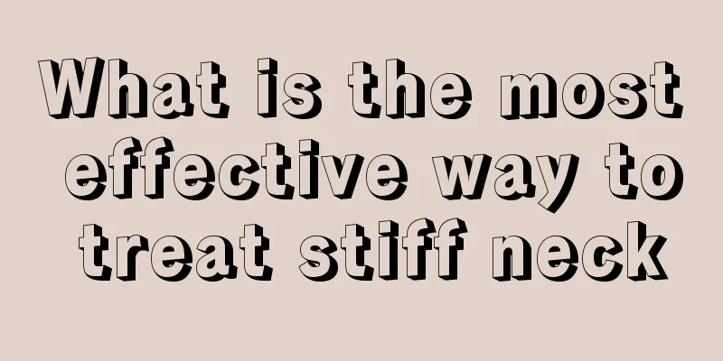 What is the most effective way to treat stiff neck