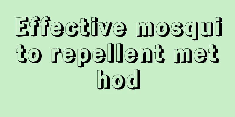 Effective mosquito repellent method