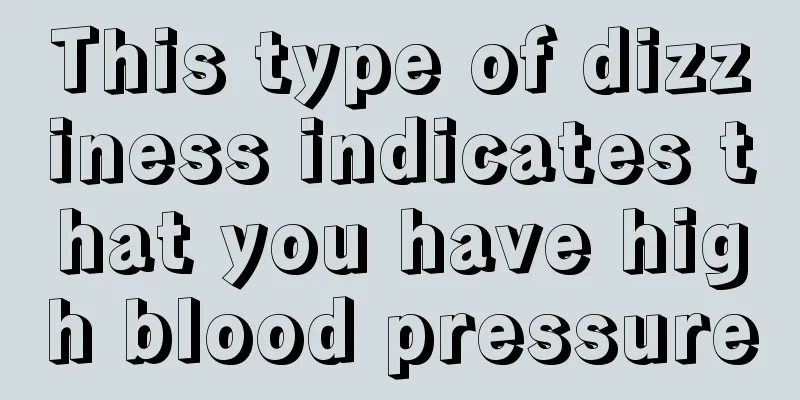 This type of dizziness indicates that you have high blood pressure