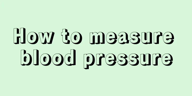 How to measure blood pressure
