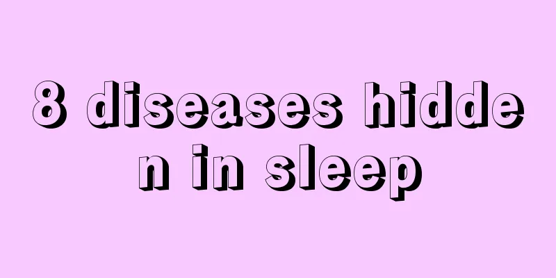 8 diseases hidden in sleep
