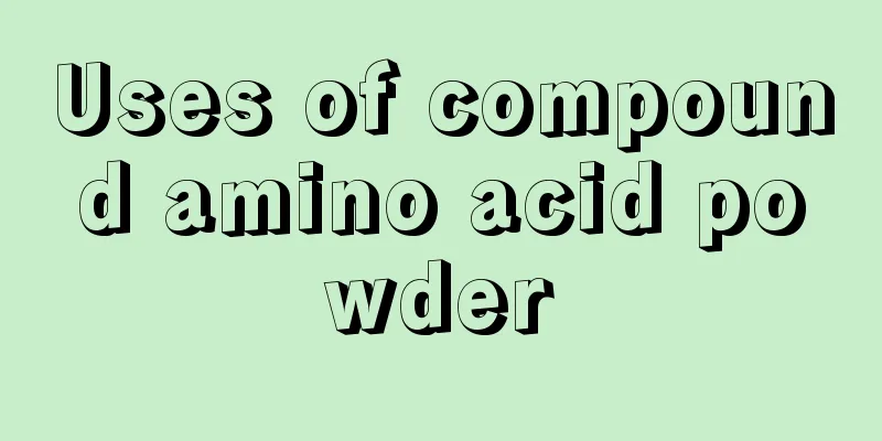 Uses of compound amino acid powder