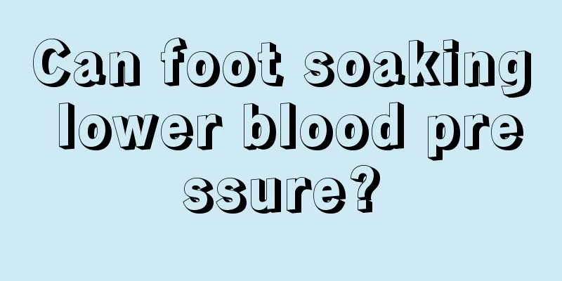 Can foot soaking lower blood pressure?