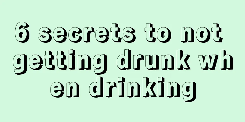 6 secrets to not getting drunk when drinking