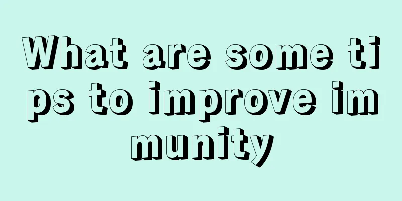 What are some tips to improve immunity