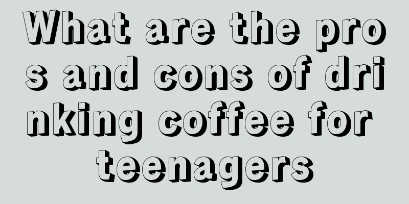 What are the pros and cons of drinking coffee for teenagers