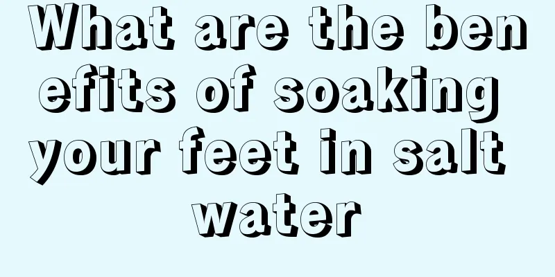 What are the benefits of soaking your feet in salt water