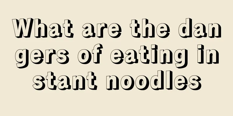 What are the dangers of eating instant noodles