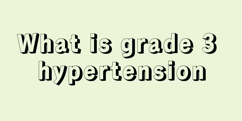 What is grade 3 hypertension