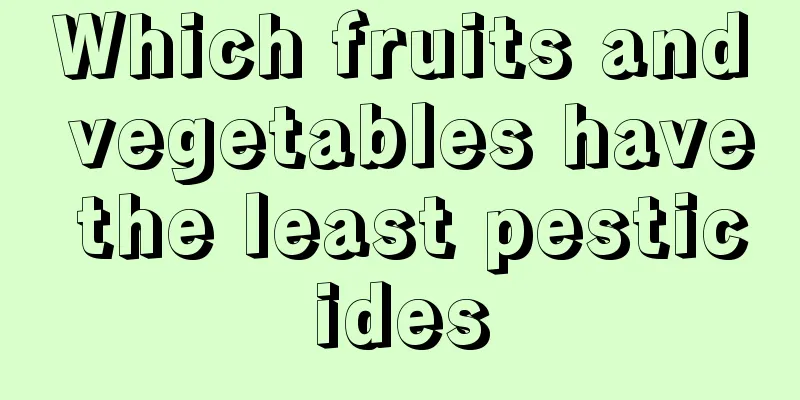 Which fruits and vegetables have the least pesticides