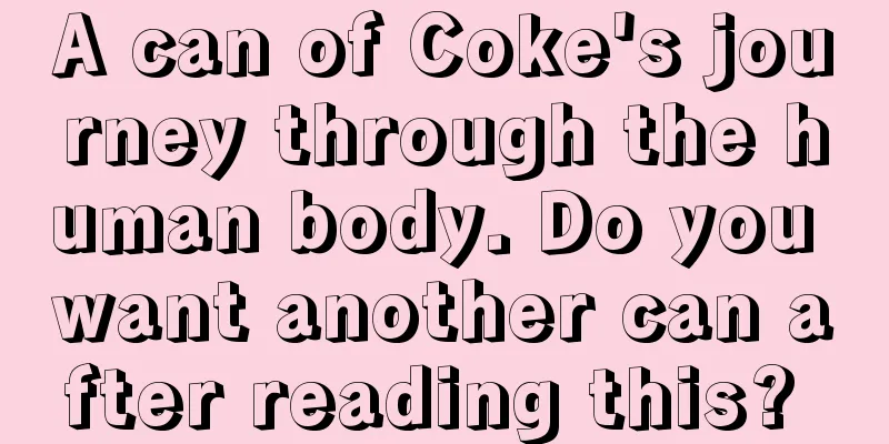 A can of Coke's journey through the human body. Do you want another can after reading this? 