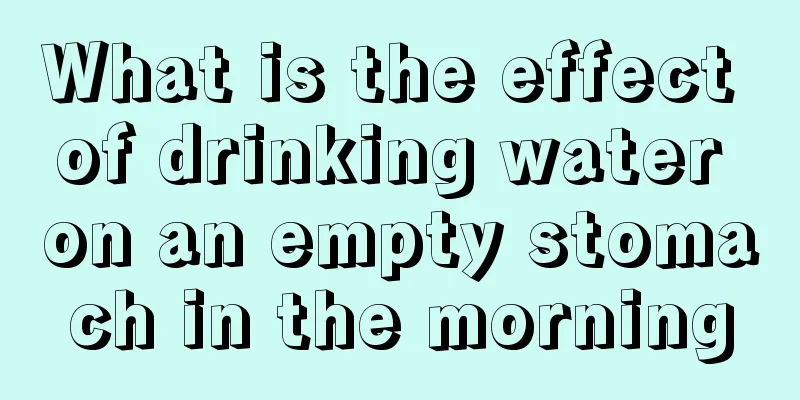 What is the effect of drinking water on an empty stomach in the morning