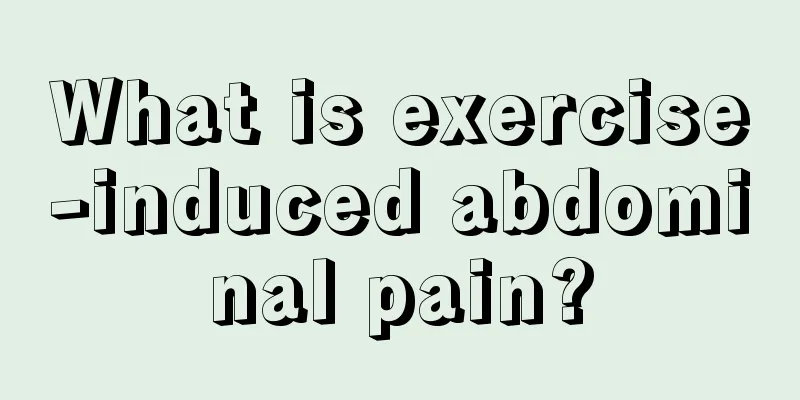What is exercise-induced abdominal pain?