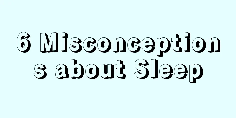 6 Misconceptions about Sleep