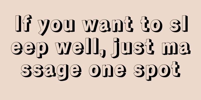 If you want to sleep well, just massage one spot