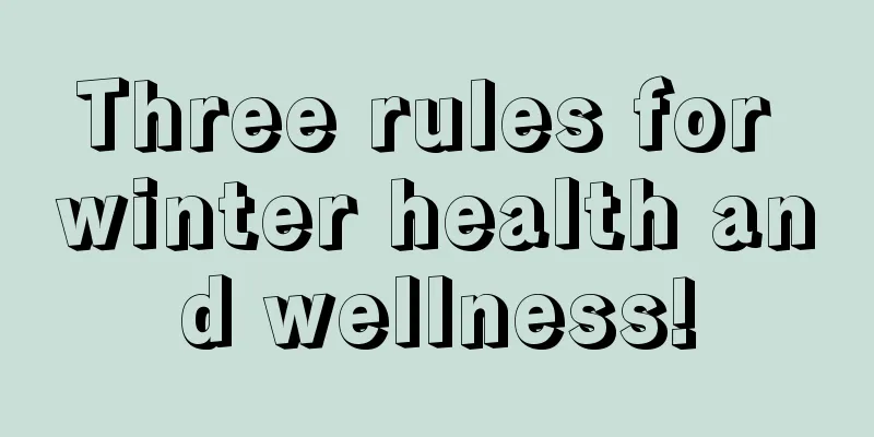 Three rules for winter health and wellness!