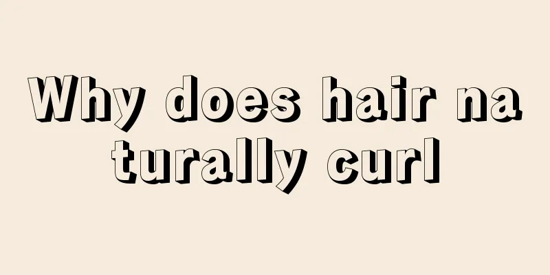Why does hair naturally curl