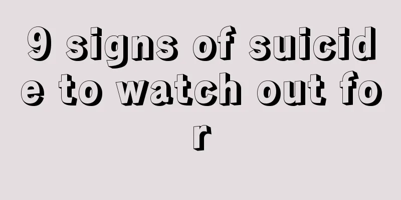 9 signs of suicide to watch out for