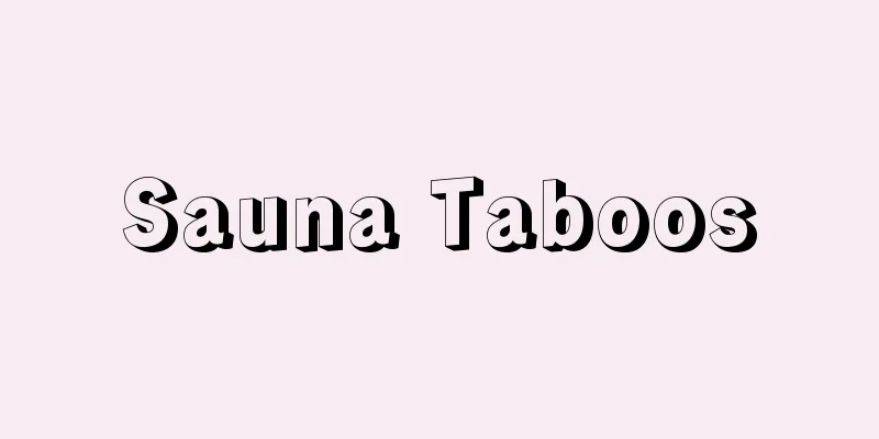 Sauna Taboos