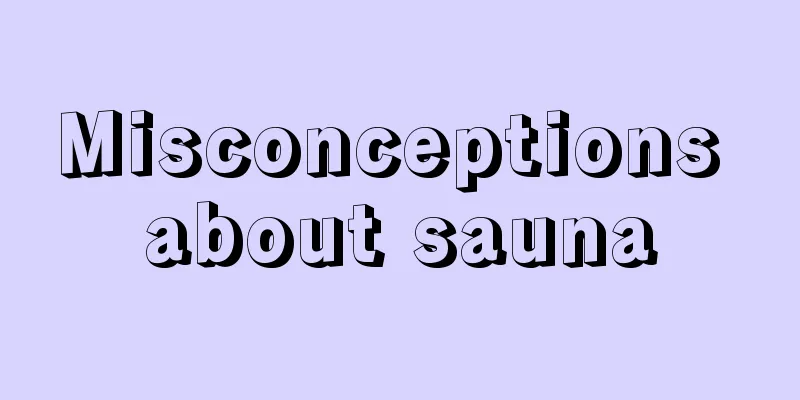 Misconceptions about sauna