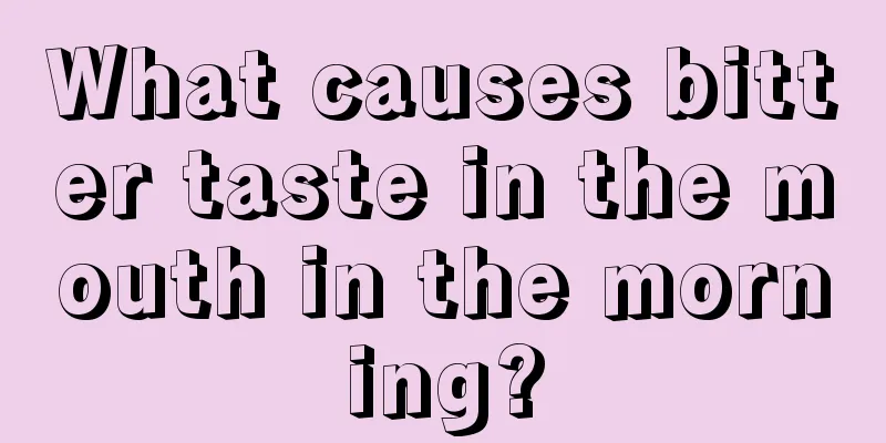 What causes bitter taste in the mouth in the morning?