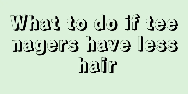 What to do if teenagers have less hair