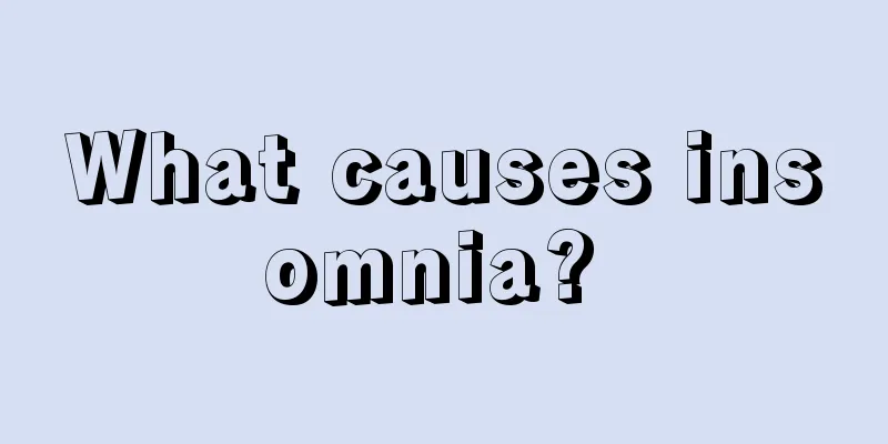 What causes insomnia? 