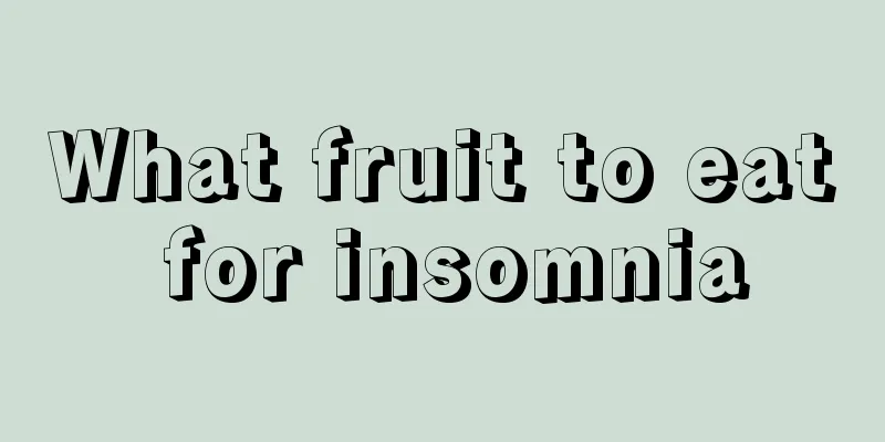 What fruit to eat for insomnia