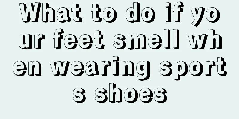 What to do if your feet smell when wearing sports shoes