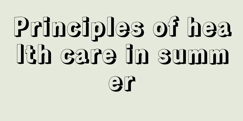 Principles of health care in summer
