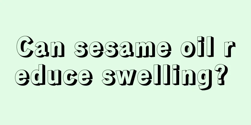 Can sesame oil reduce swelling? 