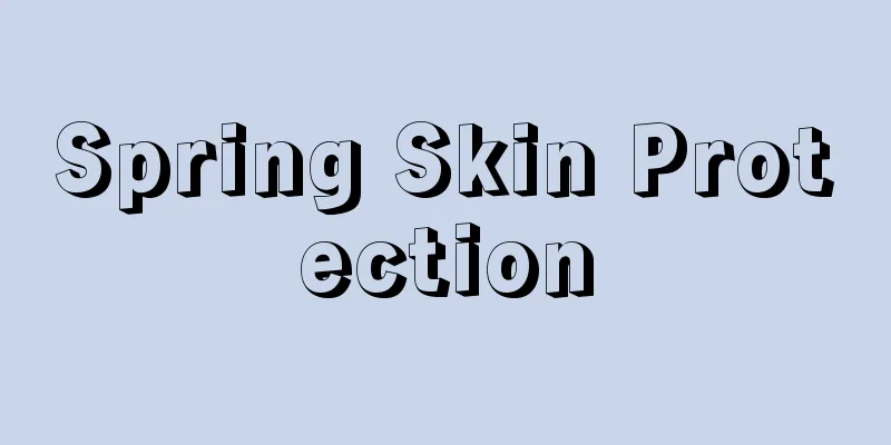 Spring Skin Protection
