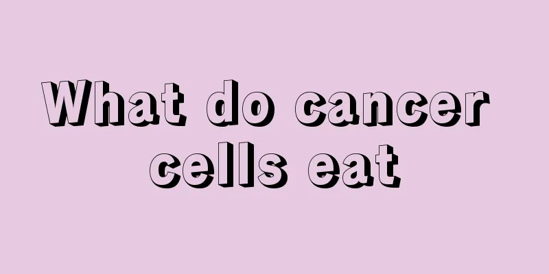 What do cancer cells eat