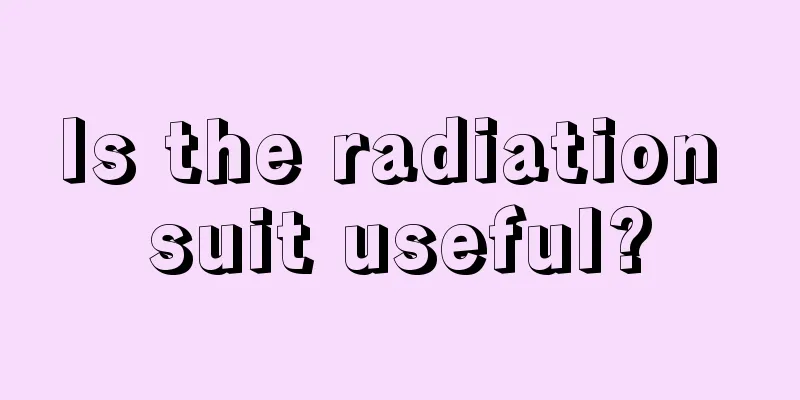 Is the radiation suit useful?