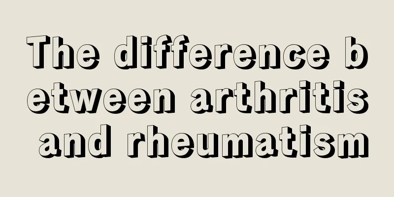 The difference between arthritis and rheumatism