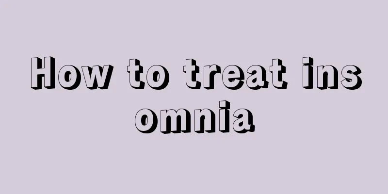 How to treat insomnia