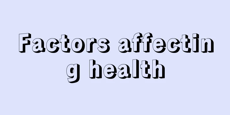 Factors affecting health