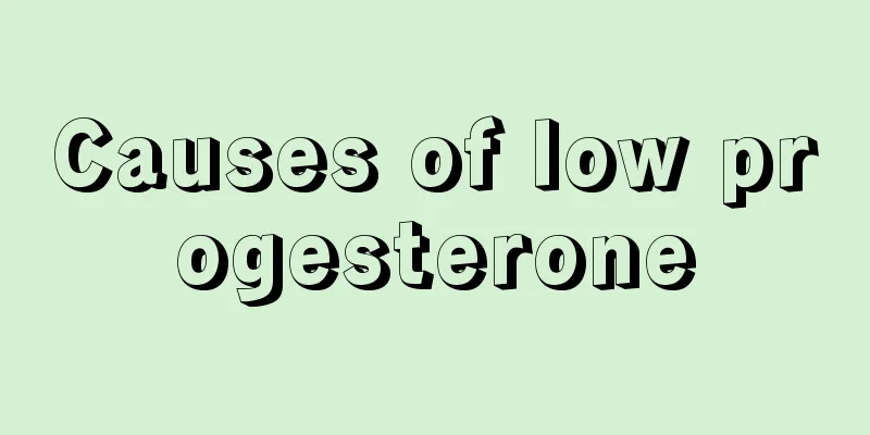 Causes of low progesterone