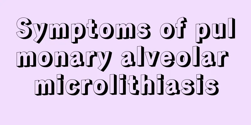 Symptoms of pulmonary alveolar microlithiasis