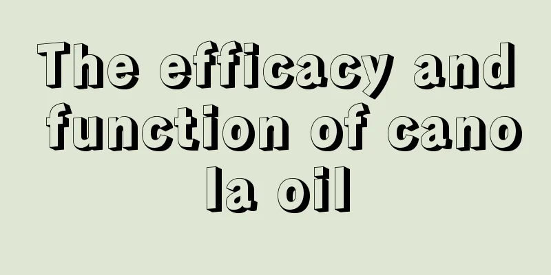 The efficacy and function of canola oil