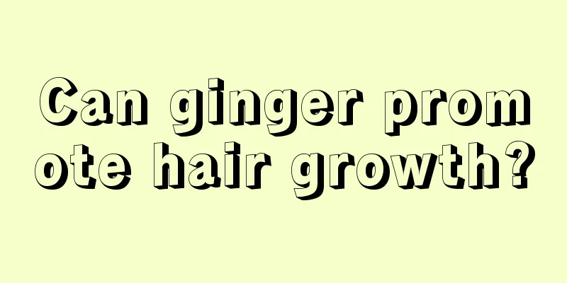 Can ginger promote hair growth?