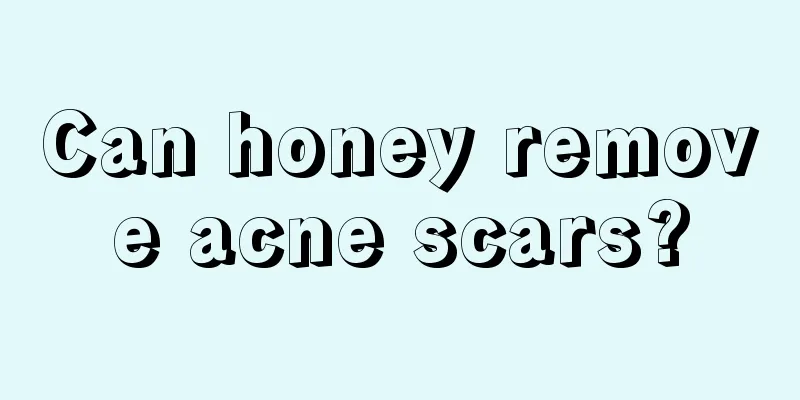 Can honey remove acne scars?