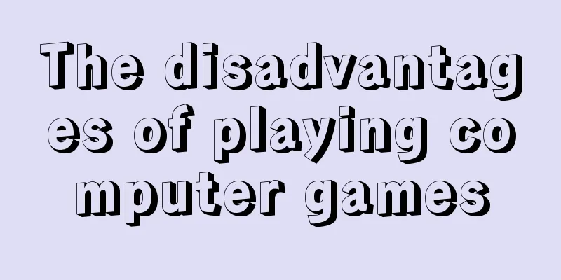 The disadvantages of playing computer games