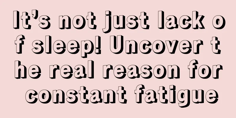 It’s not just lack of sleep! Uncover the real reason for constant fatigue
