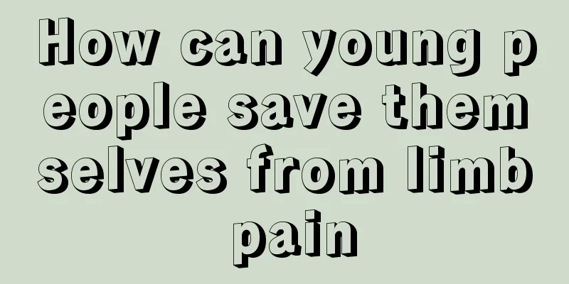 How can young people save themselves from limb pain