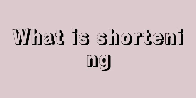 What is shortening